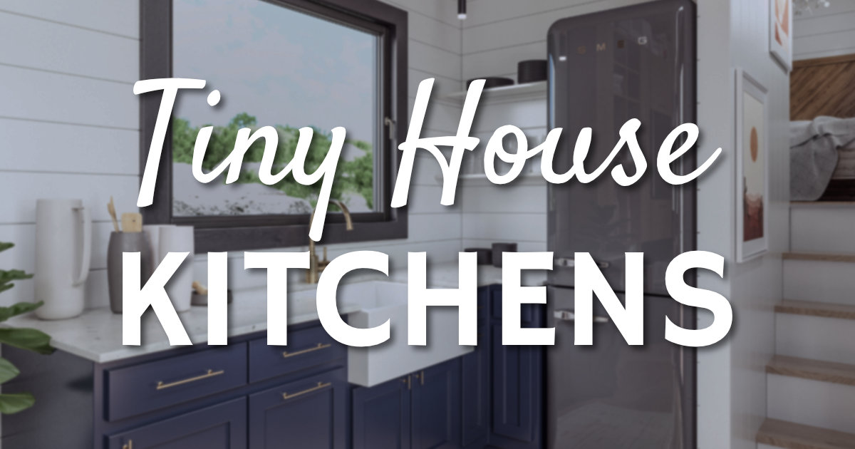 Tiny House Kitchen Design
